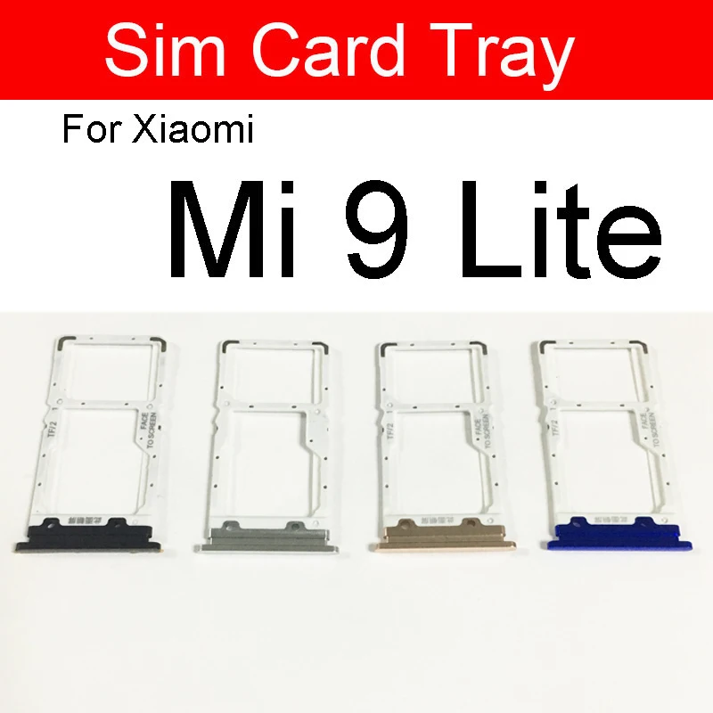 Sim Card Tray Slot Holder For Xiaomi Mi 9 Lite Mi 9SE Mi 9T Pro 9 Pro 5G   Reader Sim Card Scoket Adapter Replacement