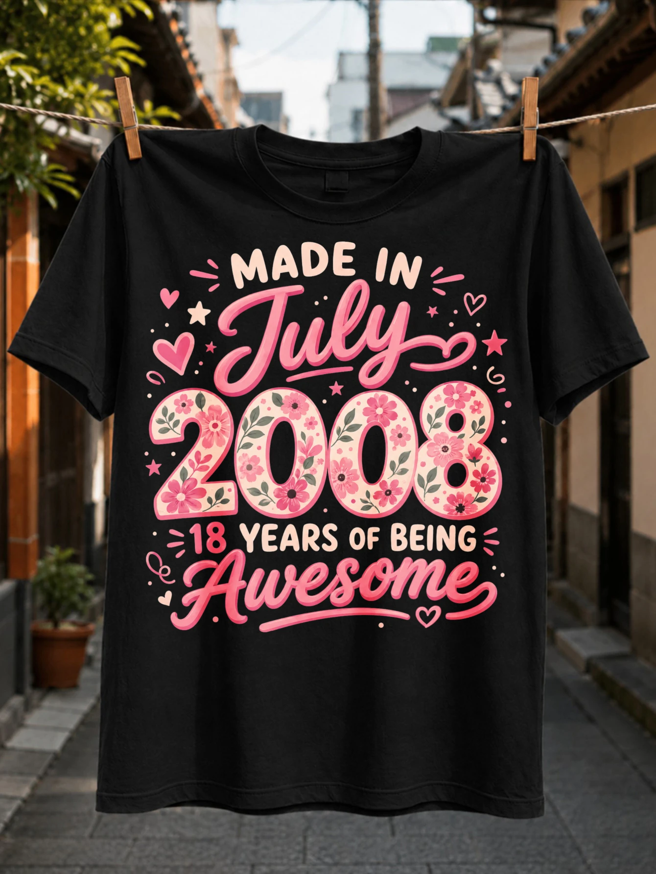 Made in July 2008 18 Years of Being Awesome lettering with floral pink numerals hearts and cheerful  Unisex All T-Shirt