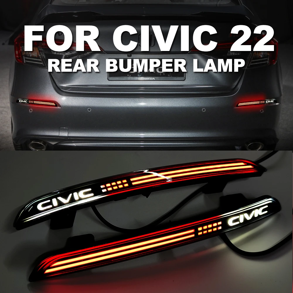 For Honda Civic 2022 Modified LED Rear Bumper Reflector Light Drving Turning Brake Steering light 3 Functions 12V