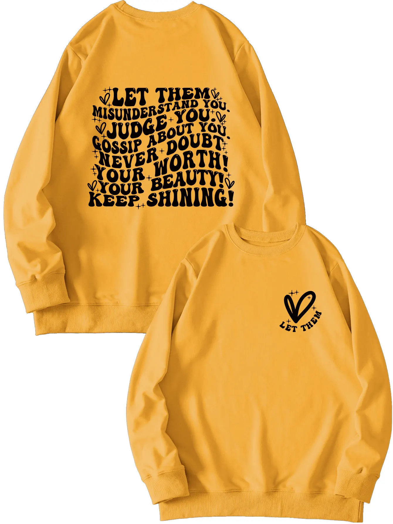 

Fun Front and Back Print Let Them Misunderst and Long-sleeved Round-neck Warm Hoodie Sweatshirt Streetwear Women