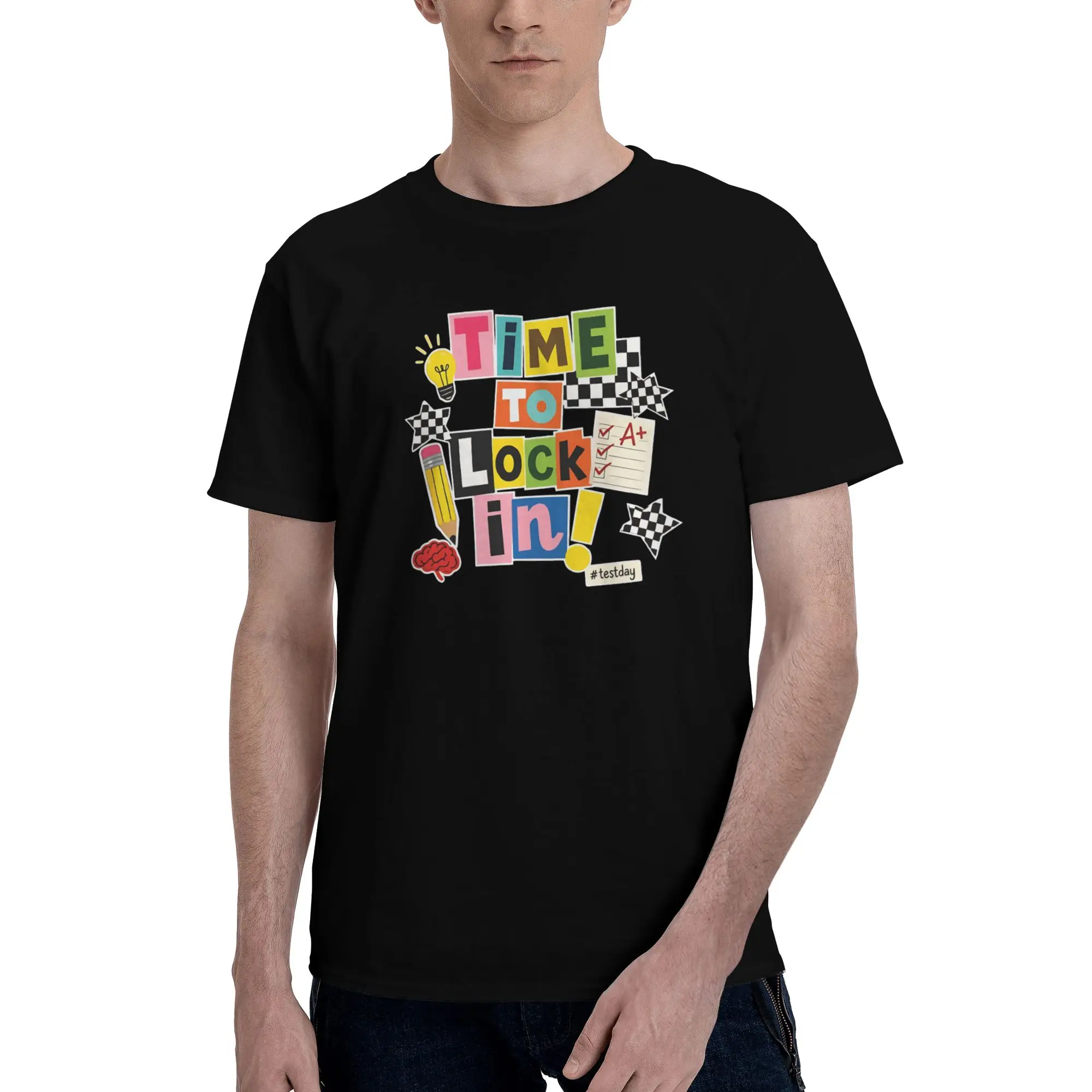 Teacher Motivation Classroom Exam  Men T Shirts time to lock in test day Humorous Tees Short Sleeve Round Collar T-Shirt