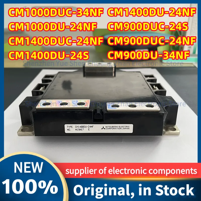 

CM900DUC-24NF CM1000DU-34NF CM900DU-34NF CM900DUC-24S CM1000DU-24NF CM1000DUC-34NF CM1400DU-24S New And Original IGBT MODULE