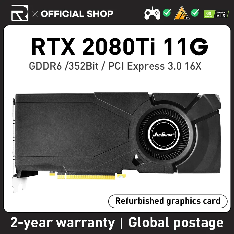 JIESHUO RTX 2080TI 11GB 352bit GDDR6 Turbofan NVIDIA rtx 2080 ti Series rtx2080ti 11g Computer Graphics Card Etc 2080ti rtx