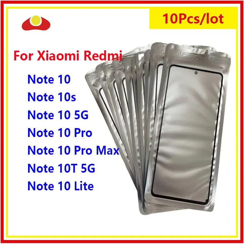 

10Pcs/Lot For Xiaomi Redmi Note 10 Pro Max Lite 10S 10T 5G Touch Screen Panel Front Outer Glass Lens Glass With OCA Glue