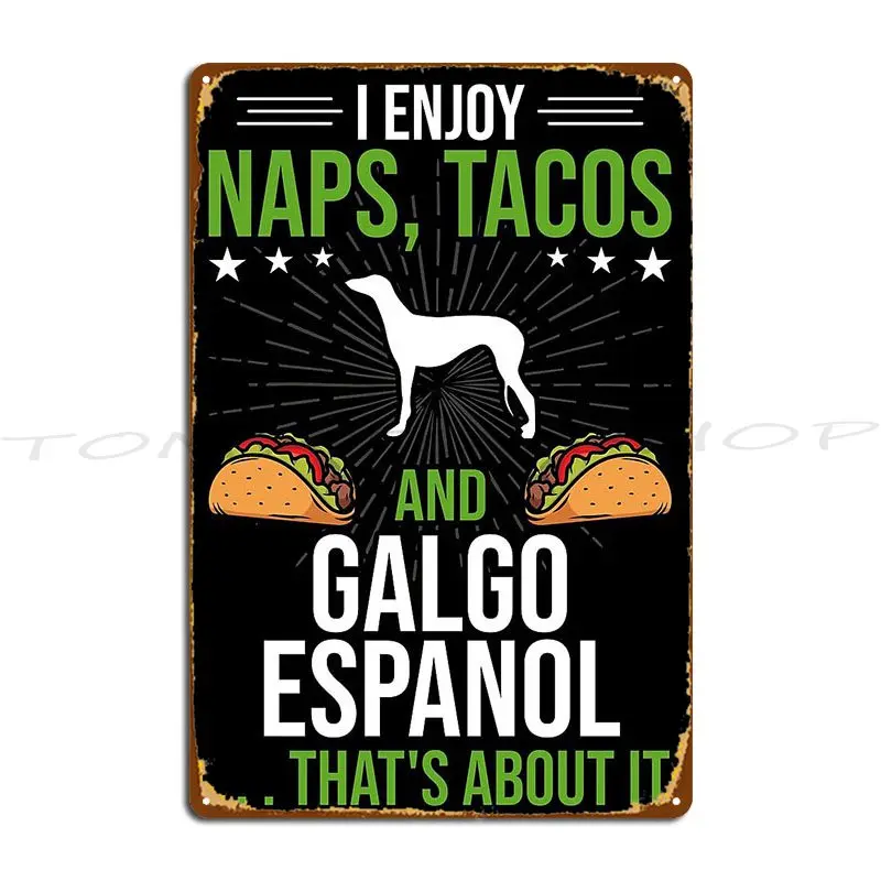 Galgo Espanol Mama Greyhound Owner Gift Galgo Metal Sign Wall Decor Designing Mural Pub Design  Tin Sign Poster