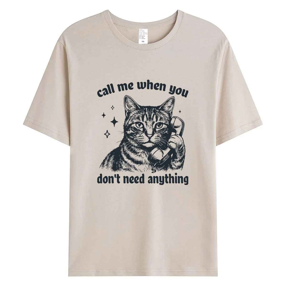 Call Me When You Dont Need Anything Cat Women T-Shirt Funny Retro Sarcastic Graphic Tee Summer Cotton Tops Introvert Gift