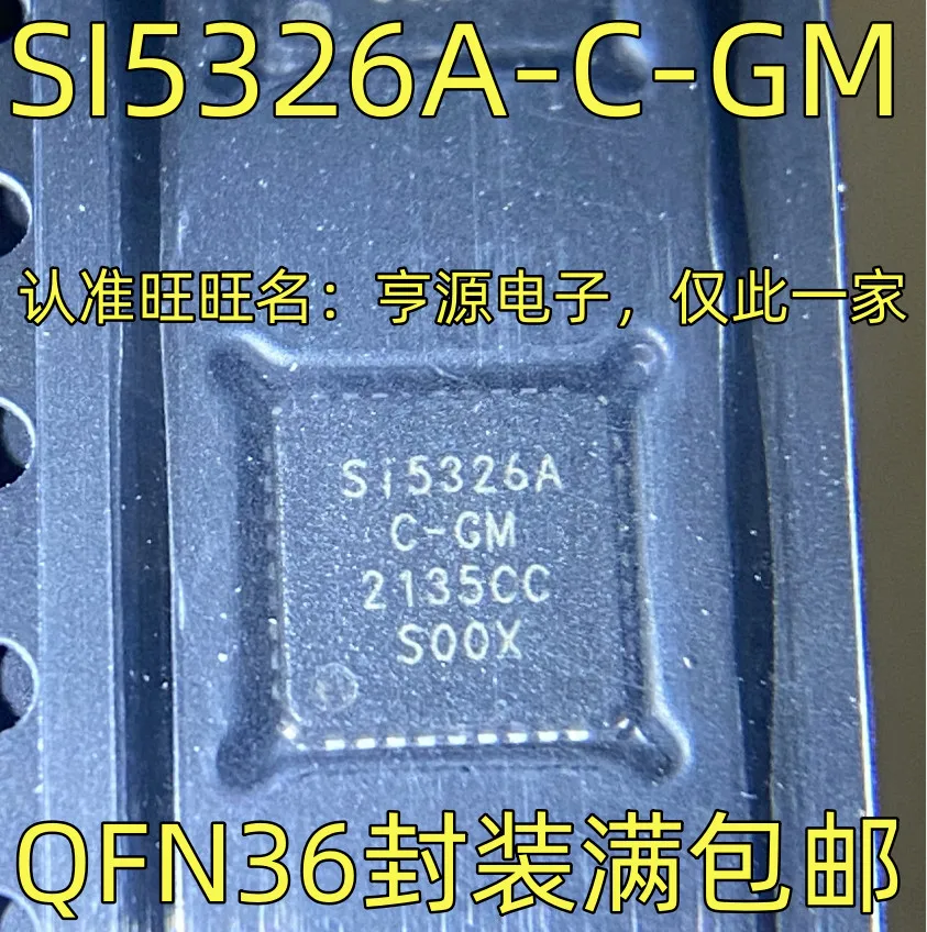 5PCS SI5326A-C-GM SI5326A SI5319B-C-GM SI5319B 3995EVT A3995SEVTR 81381 NCP81381MNT MC33887PFK MC33887 TJA1100 TJA1100HNZ QFN-36