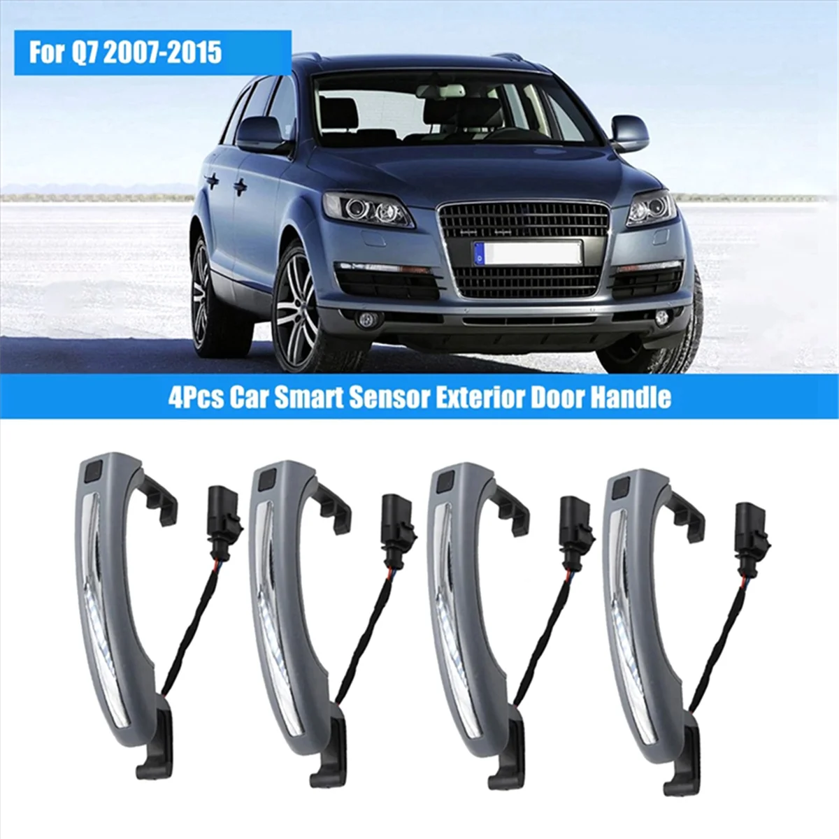 4Pcs Keyless Entry Exterior Door Handle for AUDI Q7 (4LB) 3.0T/3.6 FSI/4.2T/6.0T 2006-2015 4L0837205B 4L0837205A