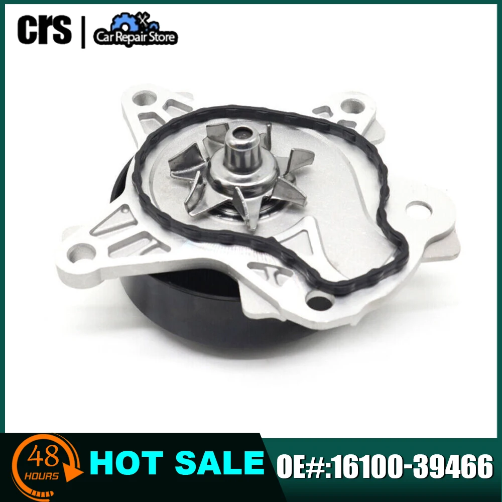 

Engine Water Pump 16100-39466 1610039466 1610039465 For Scion xD 2009-2014 Toyota Corolla 2009-2019 Matrix 2009-2014