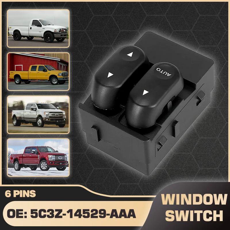 

5C3Z-14529-AAA Electric Master Window Control Switch For Ford F-250 F-350 F-450 F-550 Super Duty 2002-2007 2C3Z-14529-AA 6 Pins