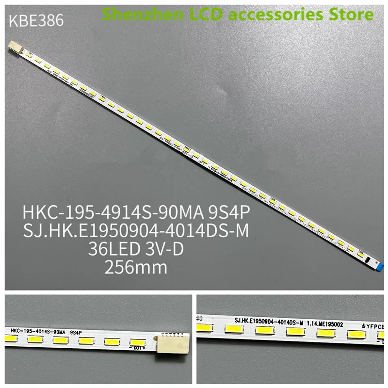 

100%NEW FOR SJ.HK.E1950904-4014DS HKC-195-4014S-90MA 9S4P 256MM 36LED 3V 100%NEW LED backlight strip