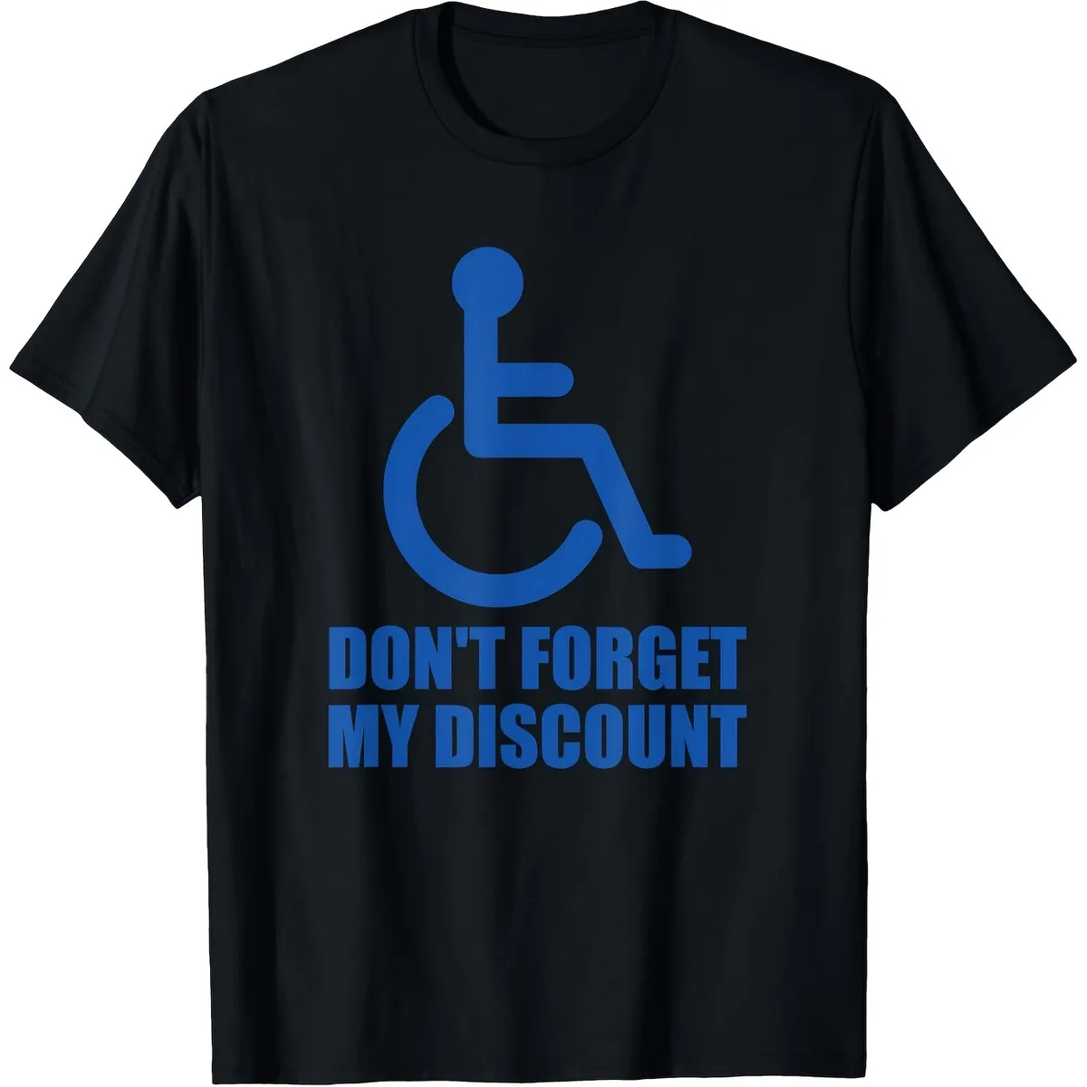 Funny Wheelchair Donation Joke T-Shirt - 