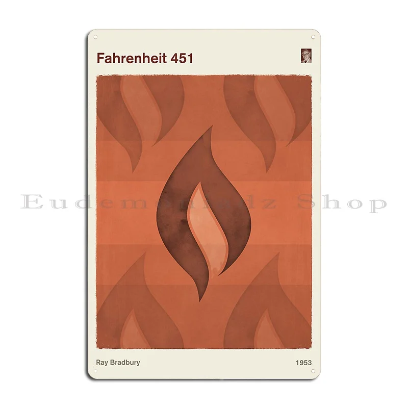 Fahrenheit 451 Ray Bradbury Dystopian Sci Fi Art For Book Lovers Metal Signs Plaques Designing Printed Wall Cave Tin Sign Poster