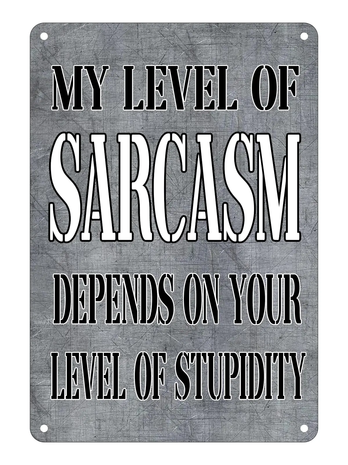 Funny Sarcastic Metal Tin Sign, 12x8 Inch, Wall Decor Retro Metal Signs -Man Cave Bar My Level of Sarcasm
