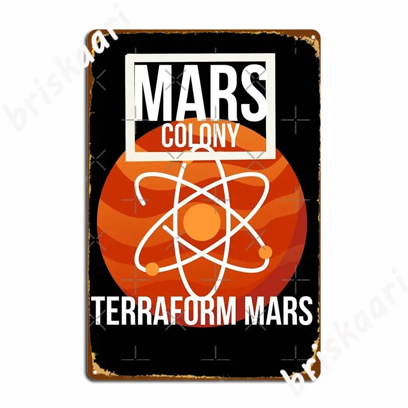 Colonize Mars Terraform Mars Metal Signs pub pub Garage Design Wall Decor Tin sign Posters