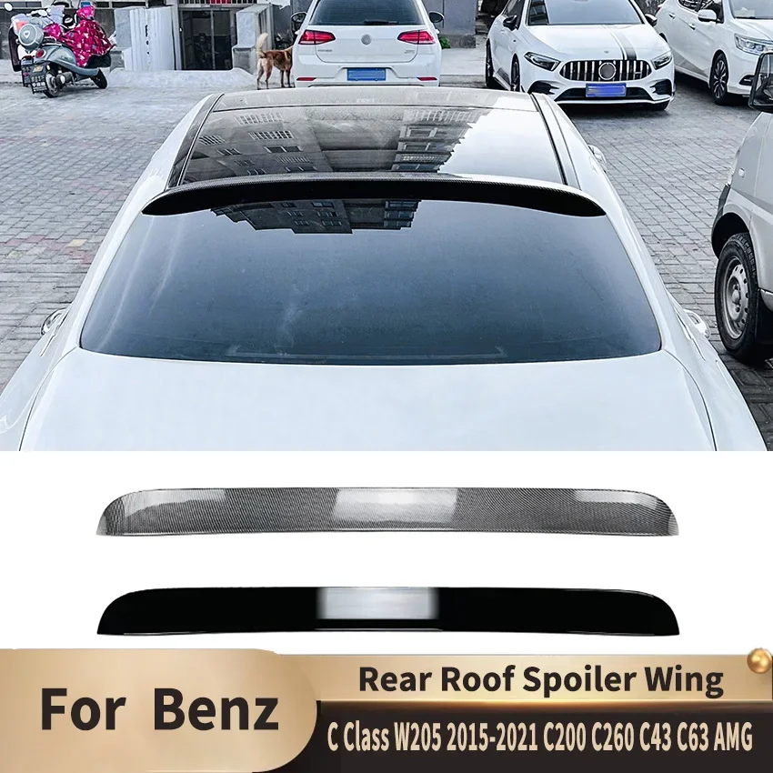 Rear Roof Lip Spoiler for Mercedes Benz C Class W205 2015-2021 C200 C260 C43 C63 AMG Tail Wings Fixed Wind Spoiler Accessories