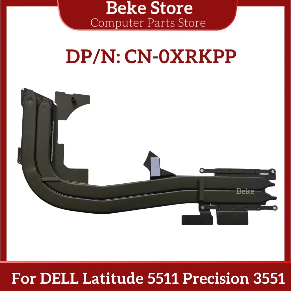 

Beke новый оригинальный радиатор для ноутбука DELL Latitude 5511 Precision 3551, медная трубка, радиатор 0XRKPP XRKPP CN-0XRKPP, быстрая доставка