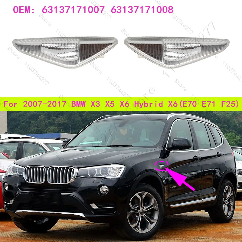 For 2007-2017 BMW X3 X5 X6, Hybrid X6 Chass (E70 E71 F25) Fender Side Marker Turn Signal Light Lamp LED 63137171007 63137171008