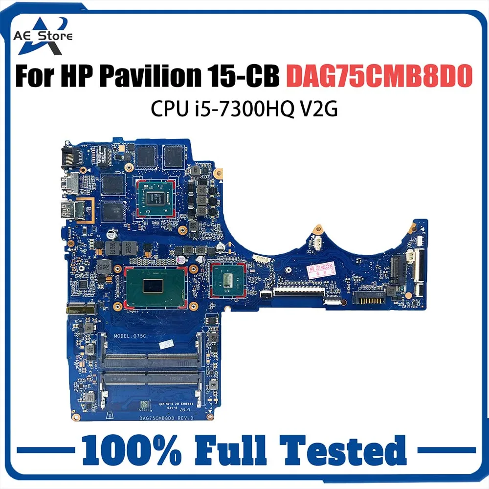 

DAG75CMB8D0 Notebook Motherboard For HP 15-CB 15T-CB Laptop Mainboard 926309-601 With i5-7300HQ CPU V2G