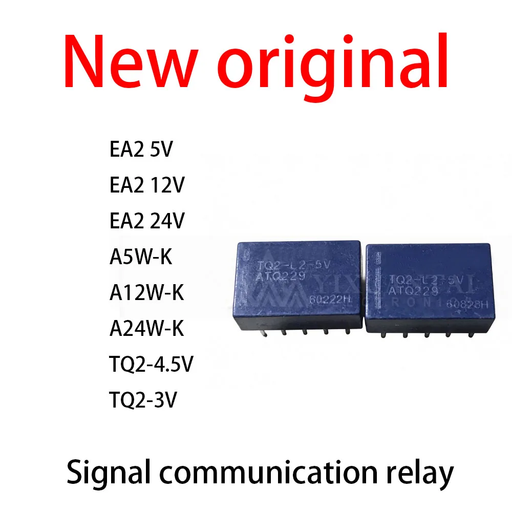 (10pcs) 100% New relay EA2 5V  EA2 12V  EA2 24V A5W-K A12W-K A24W-K TQ2-4.5V TQ2-3V Signal communication relay