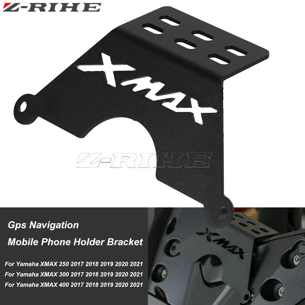 

For Yamaha X-MAX XMAX 250 300 400 Navigation Bracket Holder XMAX250 XMAX300 XMAX400 GPS Navigation Mobile Phone Holder Bracket