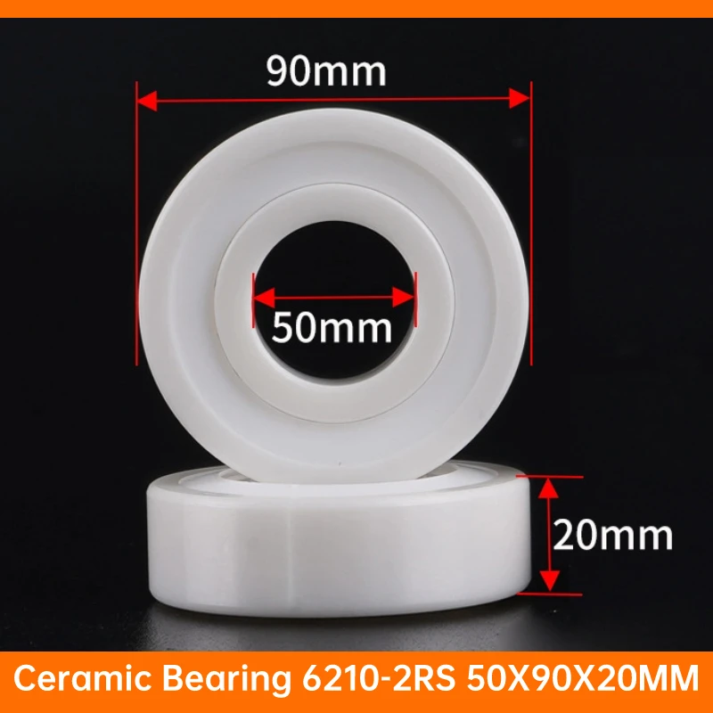 1PCS 6210CE OPEN  6210-2RS Double Sealed 50X90X20 MM Waterproof zirconia Ceramic Bearing Thin-wall Deep Groove Ball Water-sealed