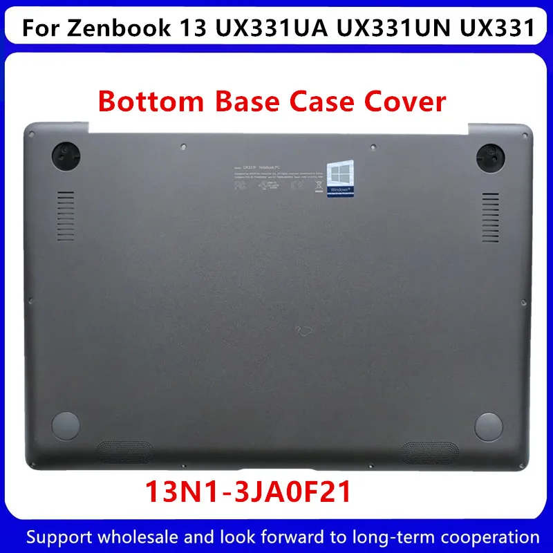 New For ASUS Zenbook 13 UX331UA UX331UN UX331 LCD Back Cover 13N1-3JA0111/13N1-6FA0411 Bottom Cover 13N1-3JA0F21 Gray Metalware