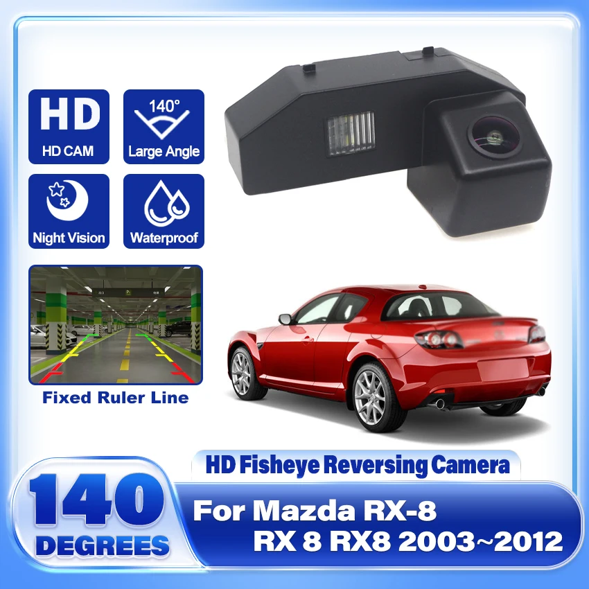 

Rear View Camera Reversing Camera Car Back up Camera Fisheye HD CCD Night Vision Vehicle Cam For Mazda RX-8 RX 8 RX8 2003~2012