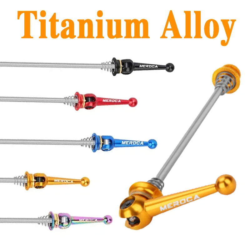 

Titanium Alloy Quick Release Skewer Front Rear Wheel Lightweight QR Skewers for Folding Mtb Road Bike