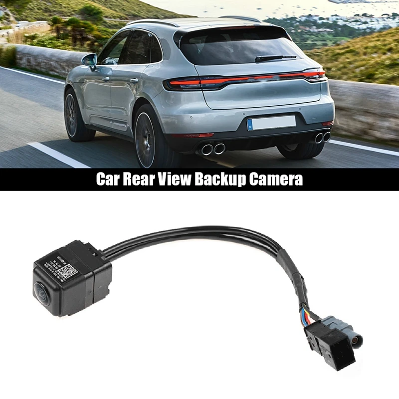 

Backup Camera Rear View Backup Camera 95B980551L 5Q0980556B For Porsche Macan 2015-2020 95B.980.551.L