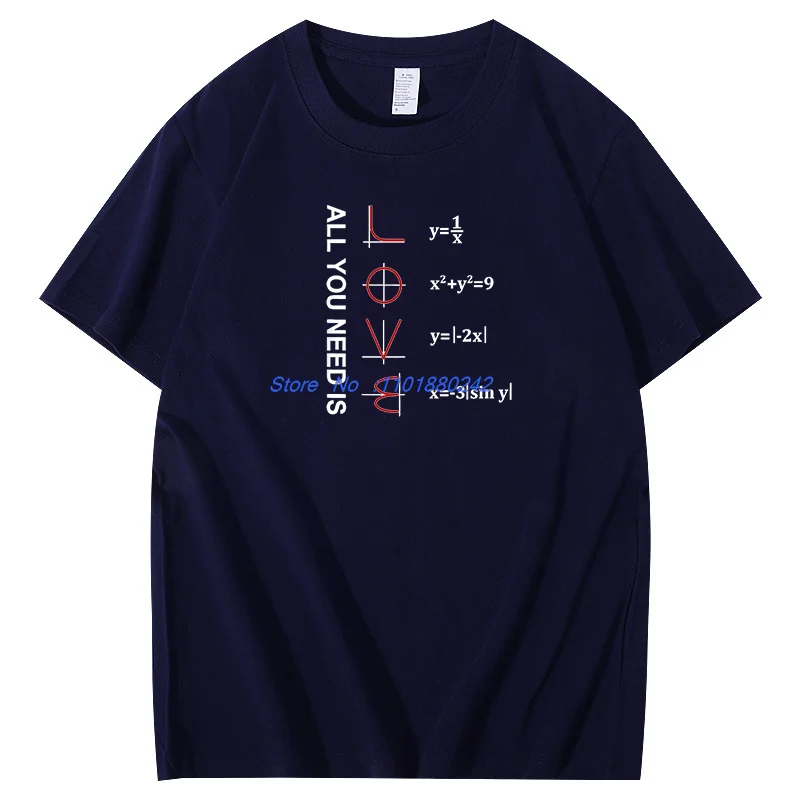 All You Need Is Love Math Equation For Math Graphic T Shirts Summer Cotton Short Sleeve T Shirt Unisex New Shirts And T-Shirts