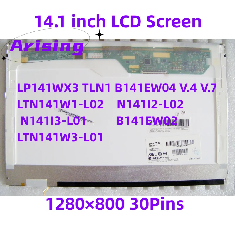 14.1 inch LCD Matrix Panel LP141WX3 TLN1 B141EW04 V.4 V.7 LTN141W1-L02 N141I2-L02 N141I3-L01 B141EW02 LTN141W3-L01