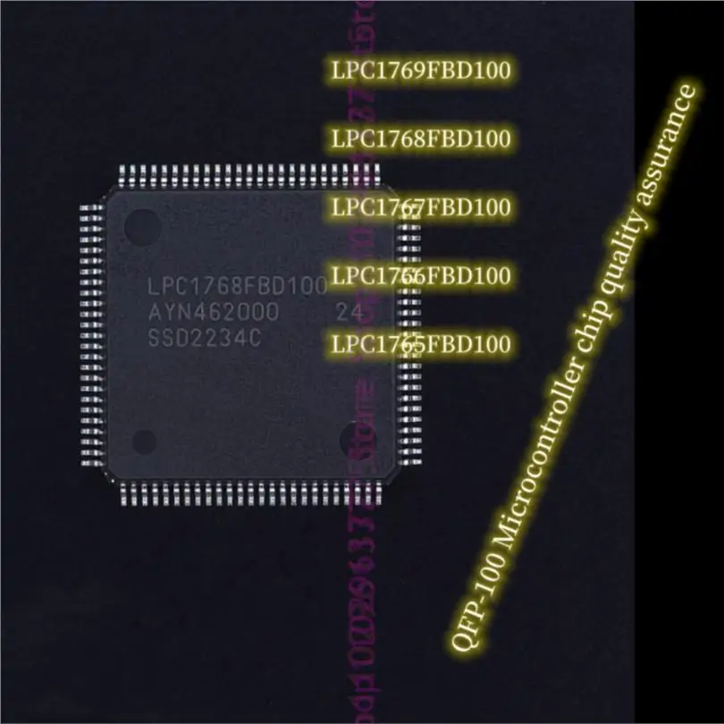 

10pcs New LPC1769FBD100 LPC1768FBD100 LPC1767FBD100 LPC1766FBD100 LPC1765FBD100 QFP-100 Embedded microcontroller chip