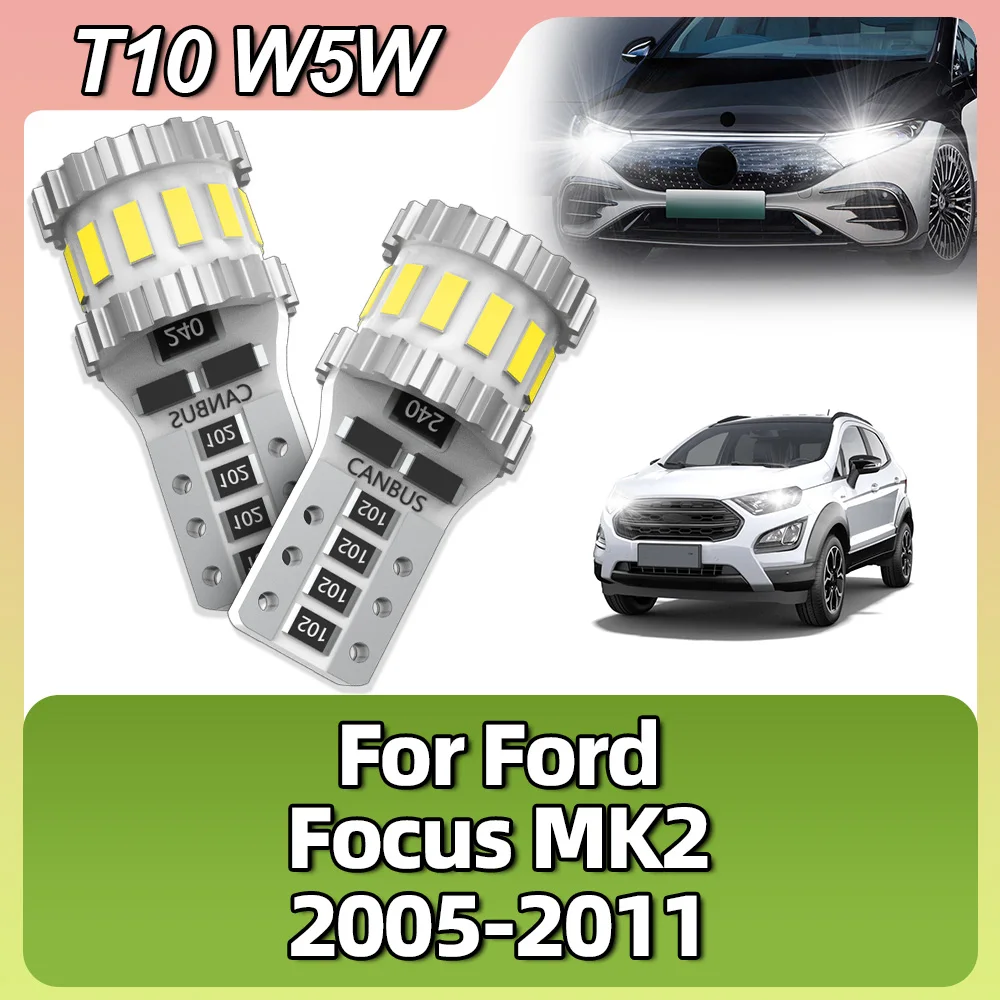 

T10 LED W5W Bulb 168 194 CANBUS Car Clearance Lights Reading Parking Lamps For Ford Focus MK2 2005 2006 2007 2008 2009 2010 2011