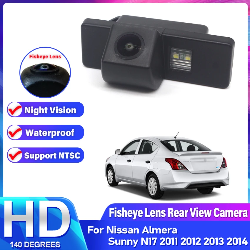 HD Fisheye Rear View Camera For Nissan Almera Sunny N17 2011 2012 2013 2014 Night Vision Waterproof Parking Reversing Camera