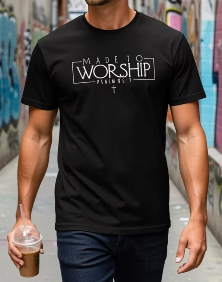 Fashion Summer 'MADE To WORSHIP' Theme T-Shirt Relatives in Summer, Helping You Show Your Personality and Comfortable Taste