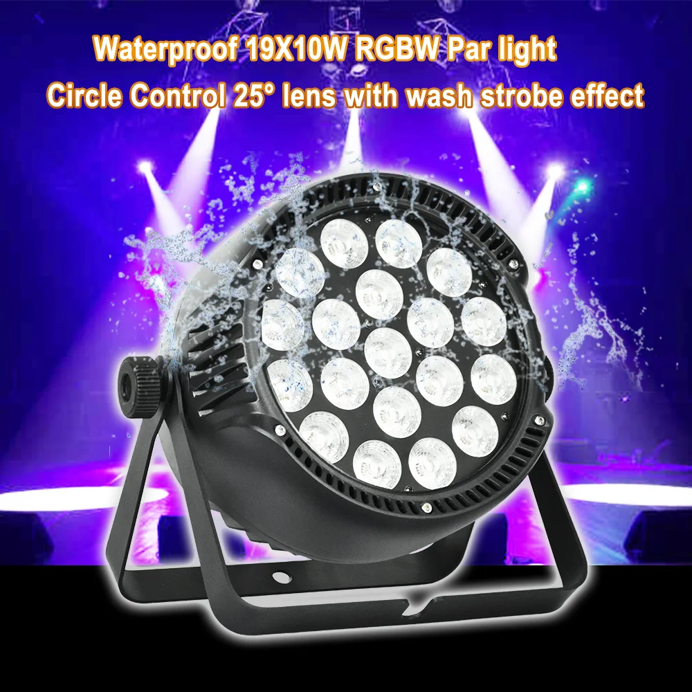 

19X10W RGBW Светодиодный водонепроницаемый номинальный светильник для наружного управления кругом 25 ° линза со стираемым эффектом стробоскопа DMX для DJ, дискотеки, свадебного бара