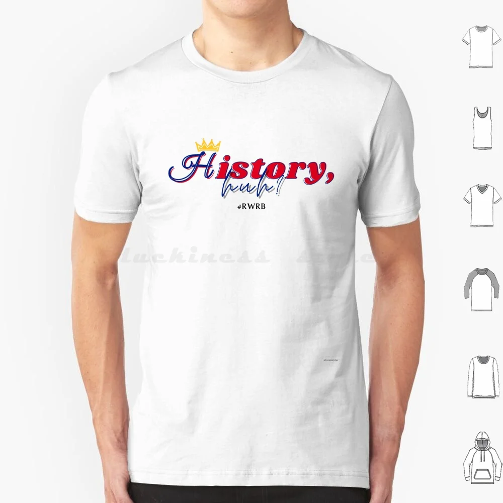 History , Huh ? | Red , White & Royal Blue T Shirt 6xl Cotton Cool Tee Rwrb Red White And Royal Blue Bl Boy Love Booktok Alex