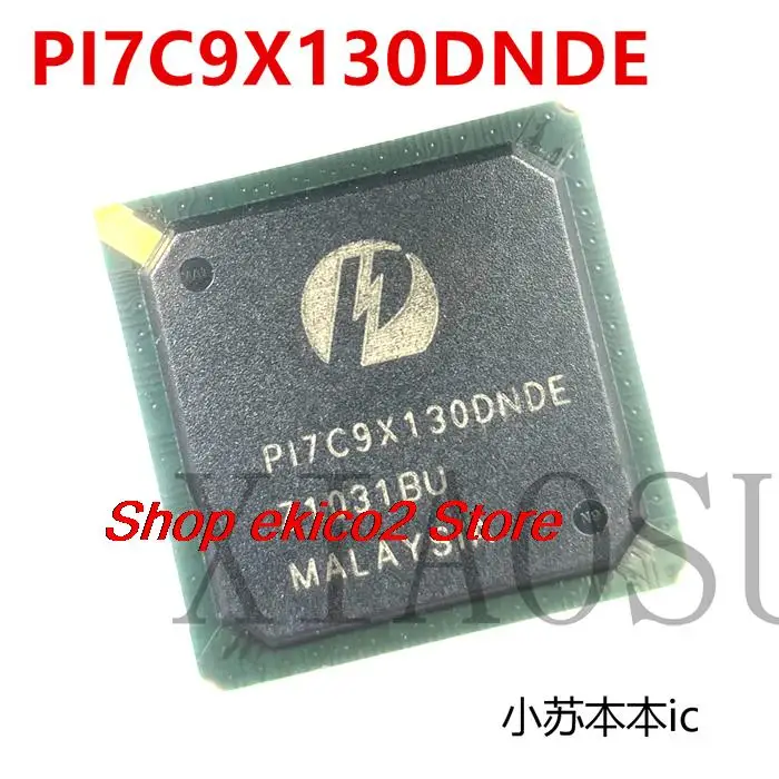 

Original stock PI7C9X130DNDE P17C9X130DNDE BGA256 PCI