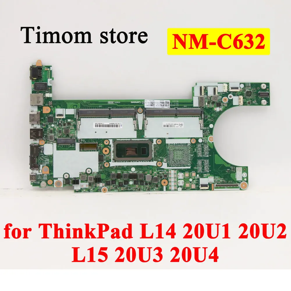 

CPU i3 i5 I7 10th for Lenovo L14 20U1 20U2 ThinkPad L15 20U3 20U4 100% Test Original Laptop Motherboard NM-C632