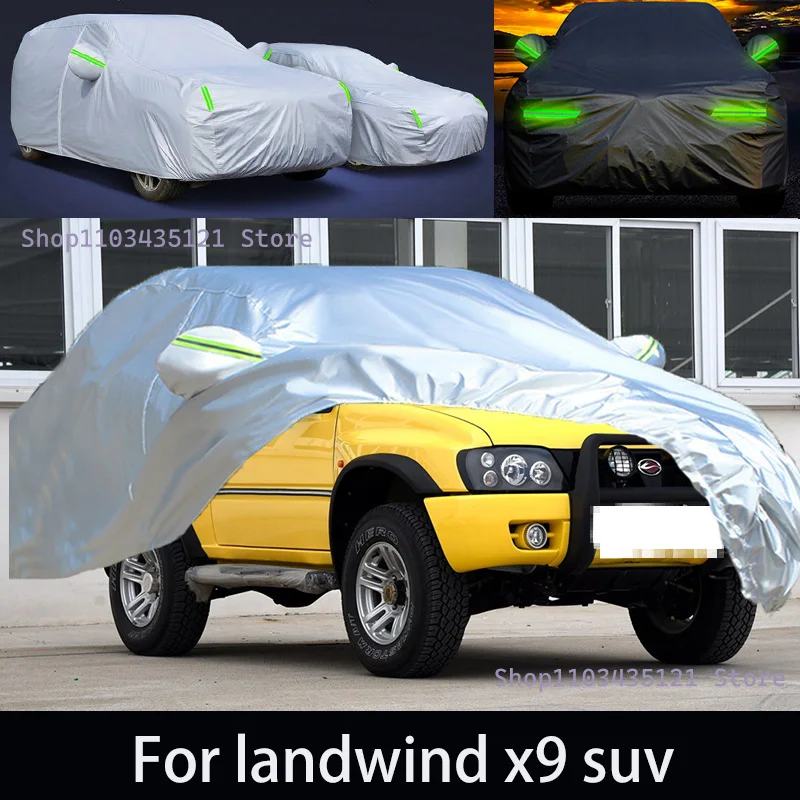 

For landwind x9 suv Outdoor Protection Full Car Covers Snow Cover Sunshade Waterproof Dustproof Exterior Car accessories