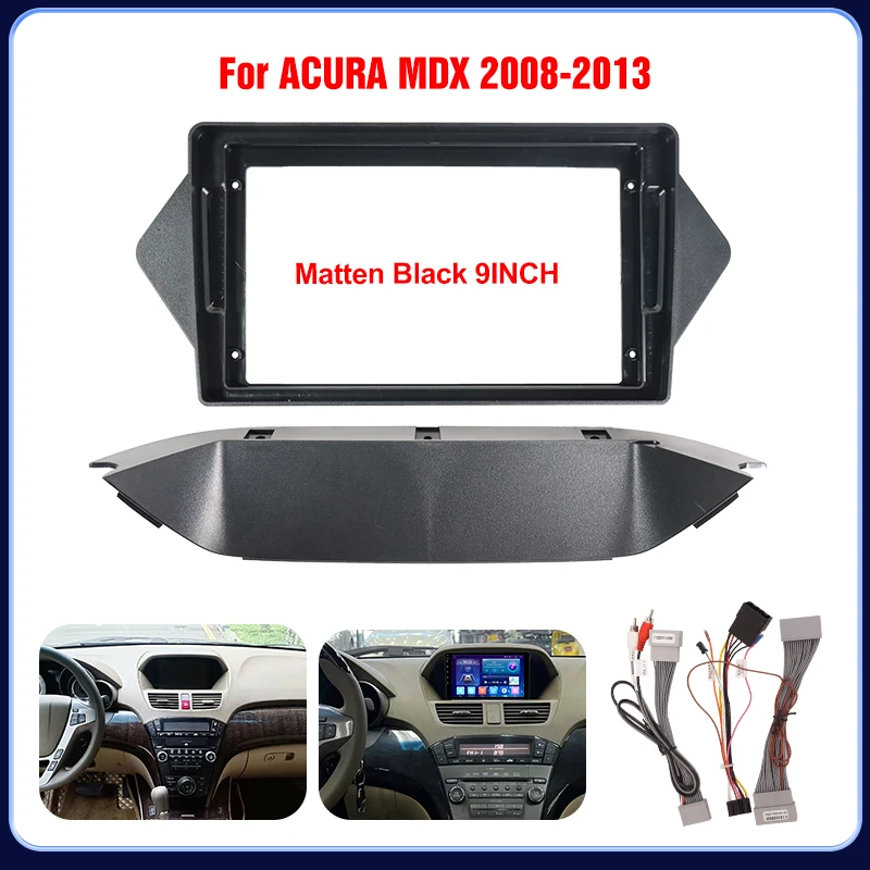 For Honda Acura MDX 2007-2013 Car Radio Dashboard Fascia Android Stereo Player Head Panel Dash Frame Installation Trim 9 Inch