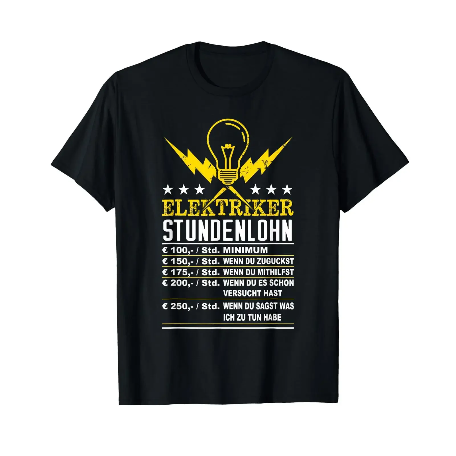 Electrician hourly wage Electronics technician gift funny T shirt vintage Washed streetwear Stretched Casual Slightly Stylish