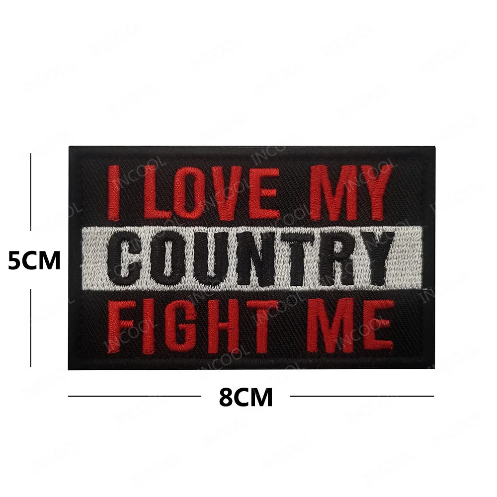 Embroidered Patch Never Say Die I Love My Country Tactical Military Patches Appliqued Combat Badges Chevron Strip For Bag