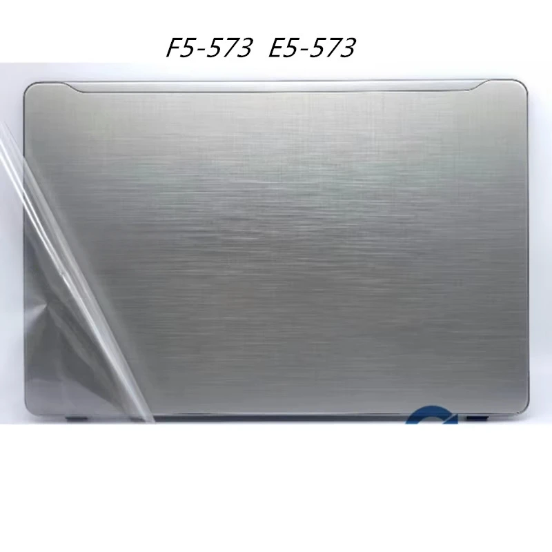 New Laptop LCD Back Cover Screen Lid Screen Cap LCD Bezel Frame  For AAcer F5-573 F5-573G E5-573 LCD Hinges