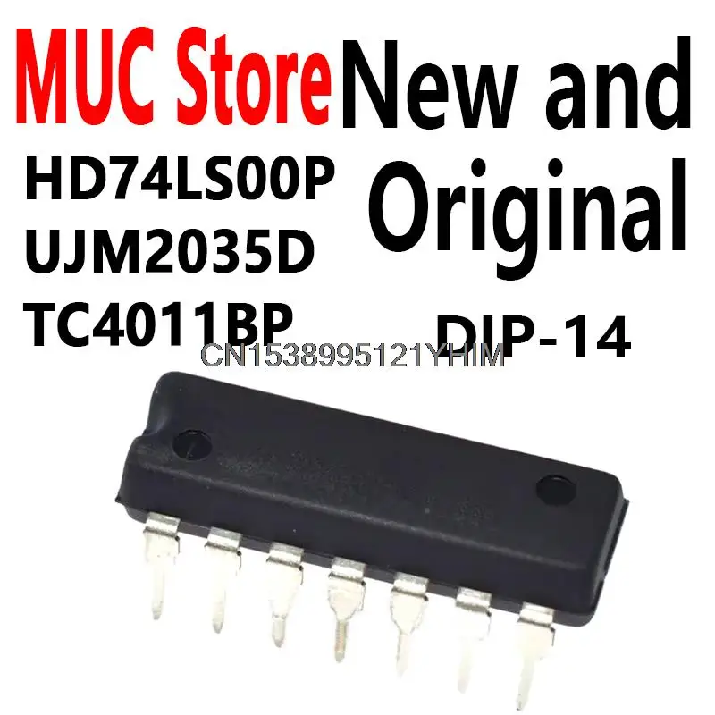 10PCS SN74LS00N 74LS00 SN74LS00 DIP-14 HD74LS00P UJM2035D TC4011BP