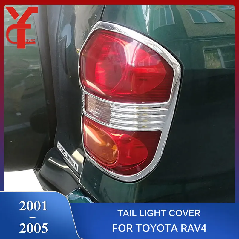 

2001-2005 ABS Chrome Rear Light Cover For Toyota Rav4 2001 2002 2003 2004 2005 Rav 4 Accessories Tail Lamp Hood Car Part Ycsunz