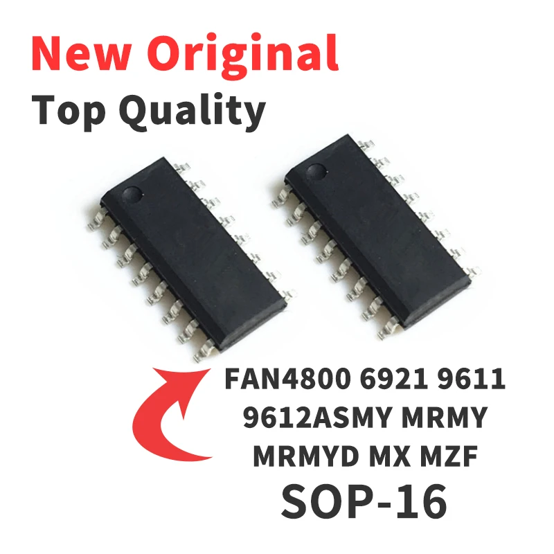 1 Piece FAN4800 FAN6921 FAN9611 FAN9612ASMY MRMY MRMYD MX MZF SOP-16 Chip IC New Original