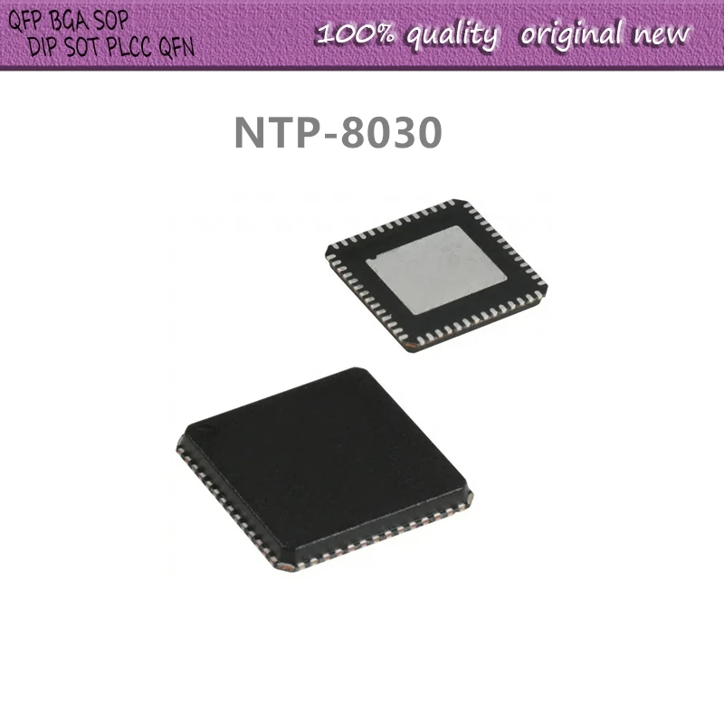 10Pcs/Lot  NTP-8030   NTP8030 QFN-56