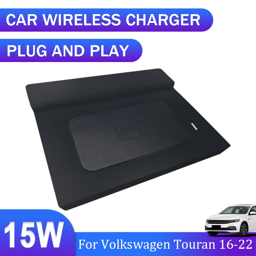 

15W Car Wireless Charger phone charger fast charger charging pad plate For Volkswagen Touran 2016 2017 2018 2019 2020 2021 2022